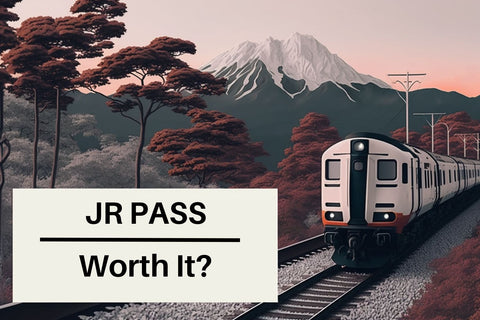 Is the Japan Rail Pass Worth It?